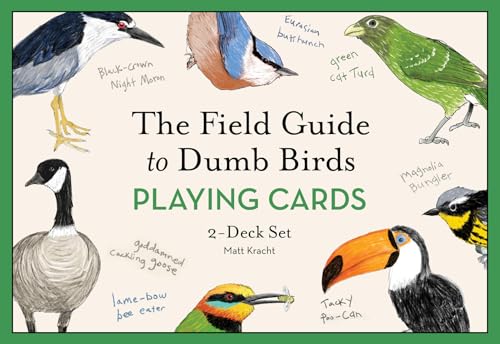 The Field Guide to Dumb Birds Playing Cards: 2-Deck Set - Other