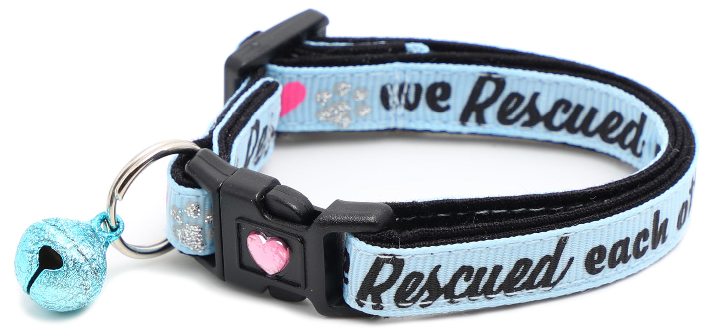 We Rescued Each Other Breakaway Cat Collar